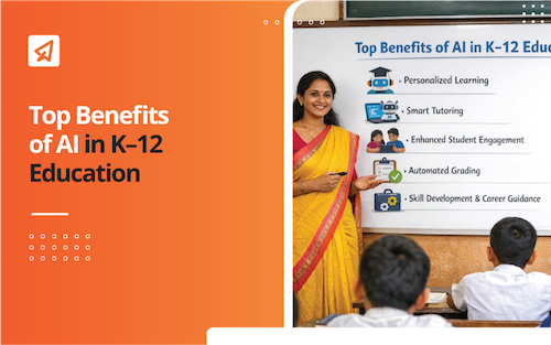 Benefits of AI in K–12 Education