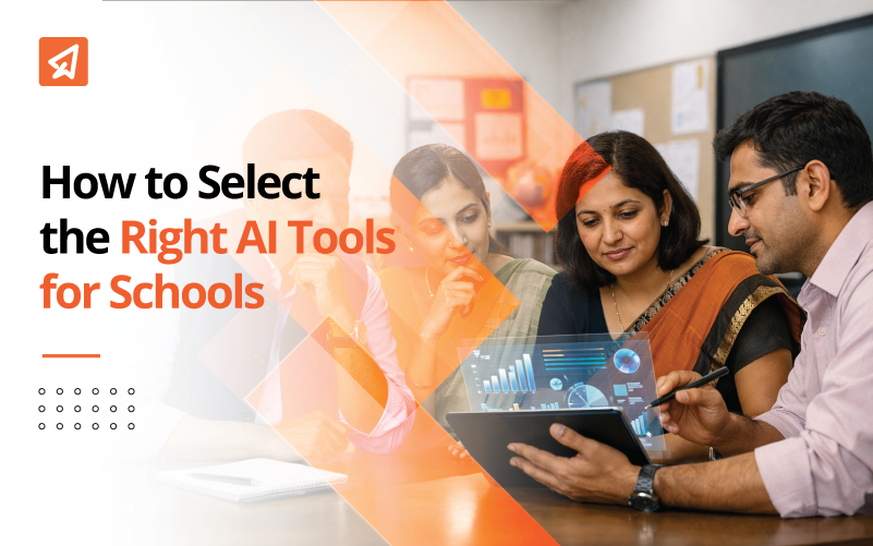 How to Select the Right AI Tools for Schools
