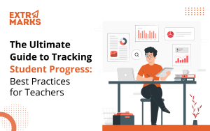 Track Student Progress Effectively: A Guide for Schools (2026)