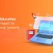 Digital Education and its impact on educational systems