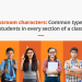 Classroom characters - Common types of students in every section of a class