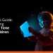 screen time for children