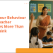 2025 09 How Teacher Behaviour Shapes Student Attitude Blog Image