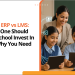 School ERP vs LMS
