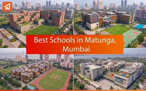 Best Schools in Matunga