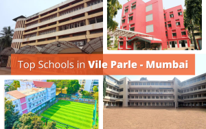 Best Schools in Vile Parle - Mumbai