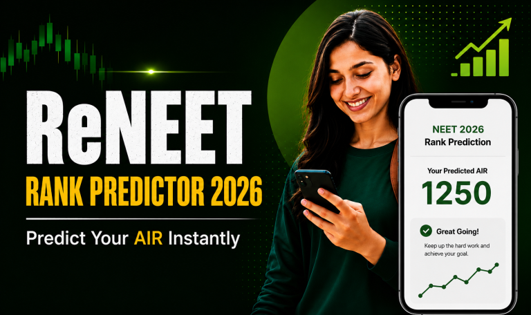 ReNEET Rank Predictor 2026: Predict Your AIR Instantly with the Extramarks