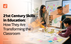21st Century Skills in Education: How They Are Transforming the Classroom