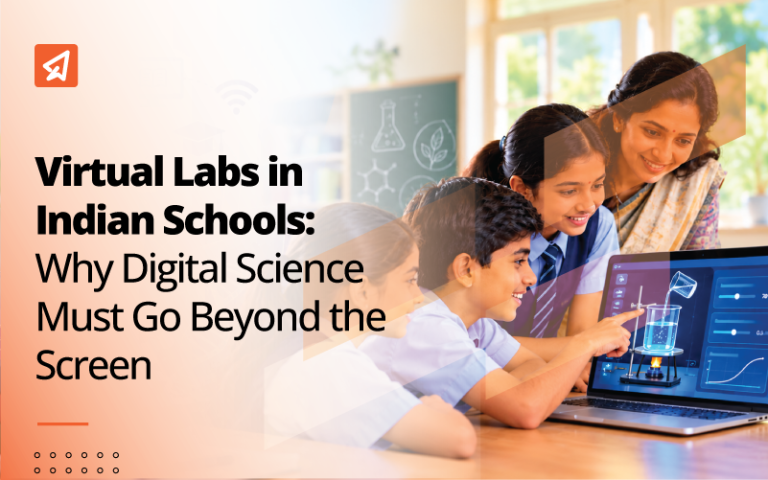 Virtual Labs in Indian Schools: Why Digital Science Must Go Beyond the Screen